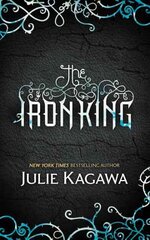 Iron King, Book one цена и информация | Книги для подростков  | pigu.lt