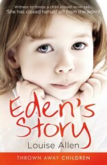 Eden's Story цена и информация | Книги по социальным наукам | pigu.lt
