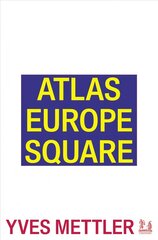 Atlas Europe Square kaina ir informacija | Knygos apie meną | pigu.lt