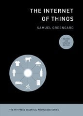 Internet of Things, revised and updated edition kaina ir informacija | Ekonomikos knygos | pigu.lt