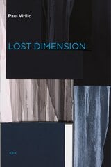 Lost Dimension new edition цена и информация | Книги по социальным наукам | pigu.lt
