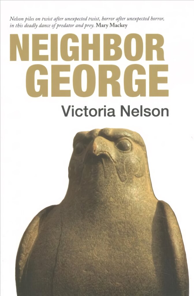Neighbor George kaina ir informacija | Fantastinės, mistinės knygos | pigu.lt