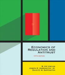 Economics of Regulation and Antitrust fifth edition kaina ir informacija | Ekonomikos knygos | pigu.lt