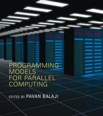 Programming Models for Parallel Computing цена и информация | Книги по экономике | pigu.lt