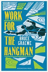 Work for the Hangman: Theodore Terhune #4 цена и информация | Fantastinės, mistinės knygos | pigu.lt