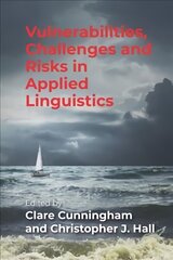 Vulnerabilities, challenges and risks in applied linguistics kaina ir informacija | Enciklopedijos ir žinynai | pigu.lt