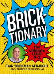 Bricktionary: Brickman's ultimate LEGO A-Z цена и информация | Книги о питании и здоровом образе жизни | pigu.lt