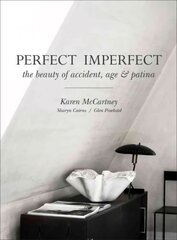 Perfect Imperfect: The beauty of accident, age & patina kaina ir informacija | Saviugdos knygos | pigu.lt