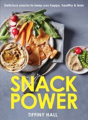 Snack Power: 200plus delicious snacks to keep you healthy, happy and lean цена и информация | Книги рецептов | pigu.lt