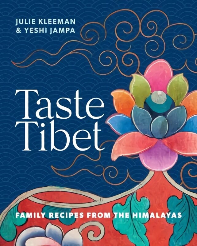 Taste Tibet: Family recipes from the Himalayas kaina ir informacija | Receptų knygos | pigu.lt