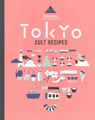 Tokyo Cult Recipes kaina ir informacija | Receptų knygos | pigu.lt