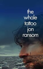 Whale Tattoo kaina ir informacija | Fantastinės, mistinės knygos | pigu.lt