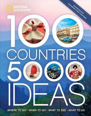 100 Countries, 5,000 Ideas 2nd Edition: Where to Go, When to Go, What to Do, What to See 2nd Edition, Revised цена и информация | Путеводители, путешествия | pigu.lt