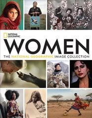 Women: The National Geographic Image Collection цена и информация | Книги по фотографии | pigu.lt