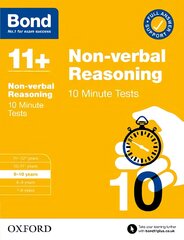 Bond 11plus: Bond 11plus 10 Minute Tests Non-verbal Reasoning 9-10 years 1 цена и информация | Книги для подростков  | pigu.lt