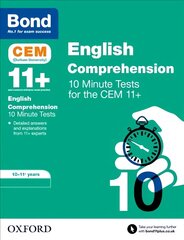 Bond 11plus: CEM English Comprehension 10 Minute Tests: 10-11 Years цена и информация | Книги для подростков и молодежи | pigu.lt