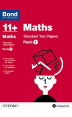 Bond 11plus: Maths: Standard Test Papers: Pack 1, Pack 1 kaina ir informacija | Knygos paaugliams ir jaunimui | pigu.lt