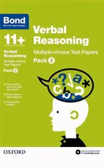 Bond 11plus: Verbal Reasoning: Multiple-choice Test Papers: Pack 2, Pack 2 kaina ir informacija | Knygos paaugliams ir jaunimui | pigu.lt