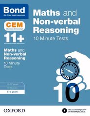Bond 11plus: Maths & Non-verbal Reasoning: CEM 10 Minute Tests: 8-9 years kaina ir informacija | Knygos paaugliams ir jaunimui | pigu.lt