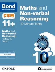 Bond 11plus: Maths & Non-verbal Reasoning: CEM 10 Minute Tests: 9-10 years цена и информация | Книги для подростков и молодежи | pigu.lt