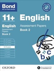 Bond 11plus English Assessment Papers 9-10 Years Book 2 цена и информация | Книги для подростков и молодежи | pigu.lt