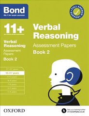 Bond 11plus Verbal Reasoning Assessment Papers 10-11 Years Book 2 kaina ir informacija | Knygos paaugliams ir jaunimui | pigu.lt