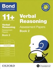 Bond 11plus Verbal Reasoning Assessment Papers 9-10 Years Book 2 цена и информация | Книги для подростков и молодежи | pigu.lt