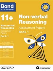 Bond 11plus: Bond 11plus Non Verbal Reasoning Assessment Papers 9-10 years Book 1 1 kaina ir informacija | Knygos paaugliams ir jaunimui | pigu.lt