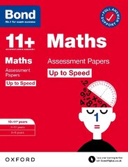 Bond 11plus: Bond 11plus Maths Up to Speed Assessment Papers with Answer Support 10-11 years 1 kaina ir informacija | Knygos paaugliams ir jaunimui | pigu.lt