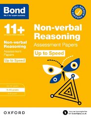 Bond 11plus: Bond 11plus Non-verbal Reasoning Up to Speed Assessment Papers with   Answer Support 9-10 Years 1 цена и информация | Книги для подростков  | pigu.lt