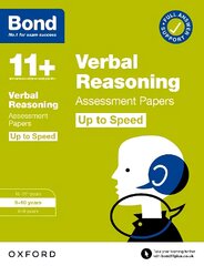 Bond 11plus: Bond 11plus Verbal Reasoning Up to Speed Assessment Papers with Answer Support 9-10 Years 1 kaina ir informacija | Knygos paaugliams ir jaunimui | pigu.lt