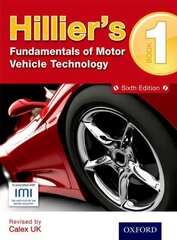 Hillier's Fundamentals of Motor Vehicle Technology Book 1 6th Revised edition, Book 1 kaina ir informacija | Socialinių mokslų knygos | pigu.lt