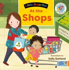 Little Days Out: At the Shops цена и информация | Книги для малышей | pigu.lt