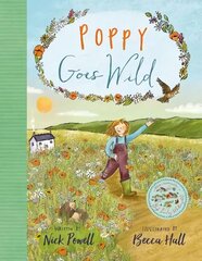 Poppy Goes Wild цена и информация | Книги для подростков и молодежи | pigu.lt