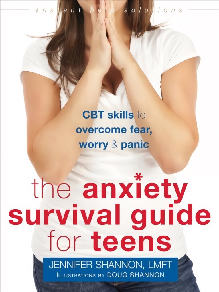 Anxiety Survival Guide for Teens: CBT Skills to Overcome Fear, Worry, and Panic цена и информация | Knygos paaugliams ir jaunimui | pigu.lt