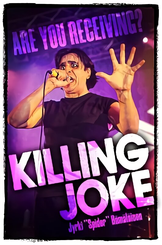 Killing Joke: Are You Receiving? цена и информация | Biografijos, autobiografijos, memuarai | pigu.lt