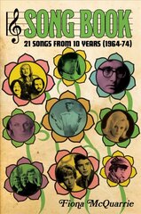 Song Book: 21 Songs From 10 Years (1964-74) цена и информация | Книги об искусстве | pigu.lt