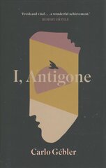 I, Antigone цена и информация | Fantastinės, mistinės knygos | pigu.lt