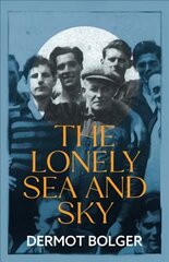 Lonely Sea and Sky цена и информация | Биографии, автобиографии, мемуары | pigu.lt