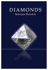 Diamonds: Noble Gems International 3rd Revised edition kaina ir informacija | Knygos apie meną | pigu.lt