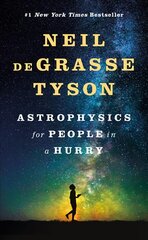 Astrophysics for People in a Hurry цена и информация | Книги по экономике | pigu.lt