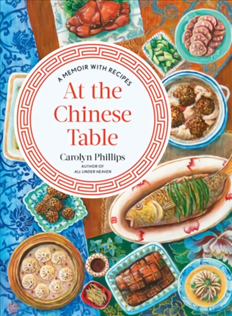 At the Chinese Table: A Memoir with Recipes цена и информация | Istorinės knygos | pigu.lt