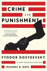 Crime and Punishment: A New Translation цена и информация | Fantastinės, mistinės knygos | pigu.lt