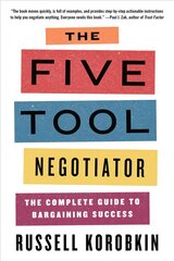 Five Tool Negotiator: The Complete Guide to Bargaining Success цена и информация | Книги по экономике | pigu.lt