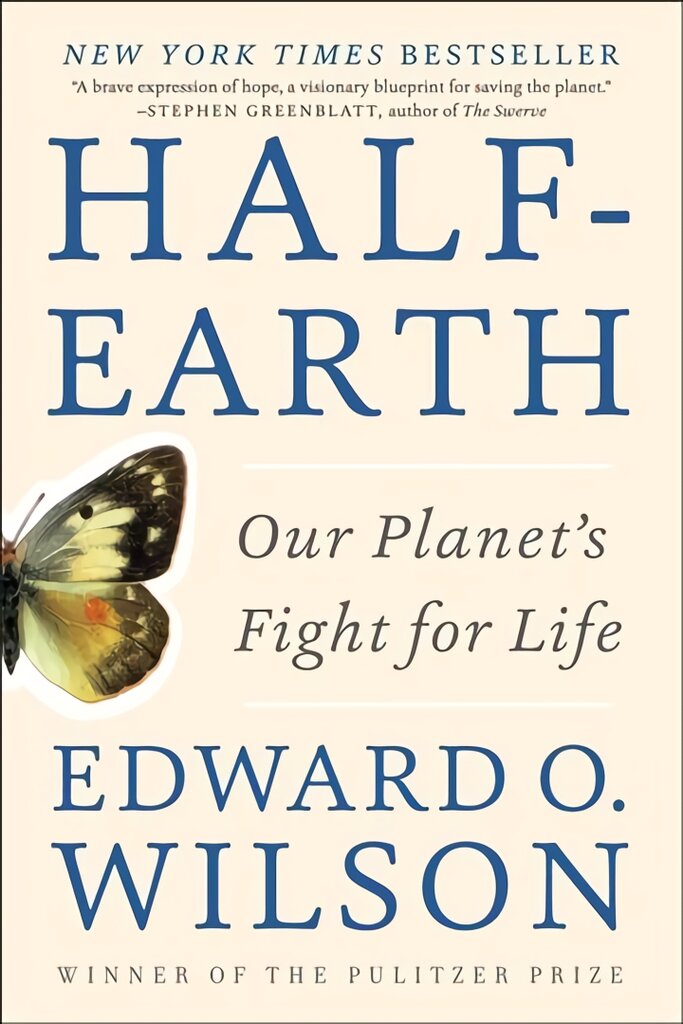 Half-Earth: Our Planet's Fight for Life kaina ir informacija | Socialinių mokslų knygos | pigu.lt