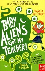 Baby Aliens Got My Teacher kaina ir informacija | Knygos paaugliams ir jaunimui | pigu.lt
