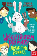 Wigglesbottom Primary: Break-Time Bunnies kaina ir informacija | Knygos paaugliams ir jaunimui | pigu.lt