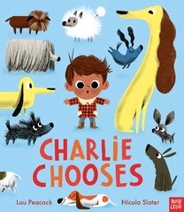 Charlie Chooses kaina ir informacija | Knygos mažiesiems | pigu.lt