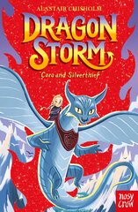 Dragon Storm: Cara and Silverthief цена и информация | Книги для подростков и молодежи | pigu.lt