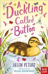Duckling Called Button kaina ir informacija | Knygos paaugliams ir jaunimui | pigu.lt